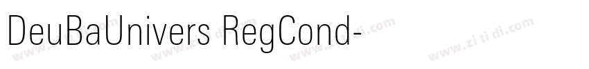 DeuBaUnivers RegCond字体转换